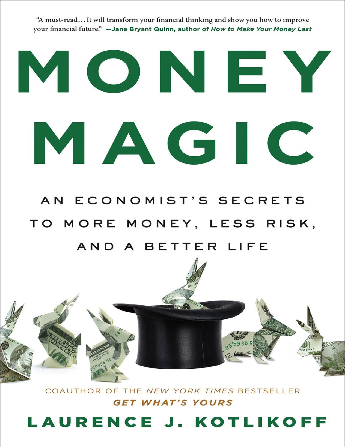 Money Magic Laurence Kotlikoff