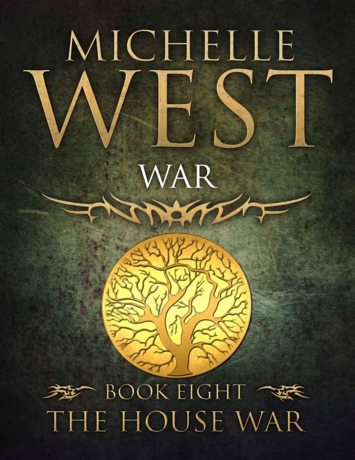 War Michelle West