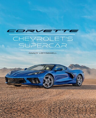 Corvette Chevrolets Supercar Randy Leffingwell