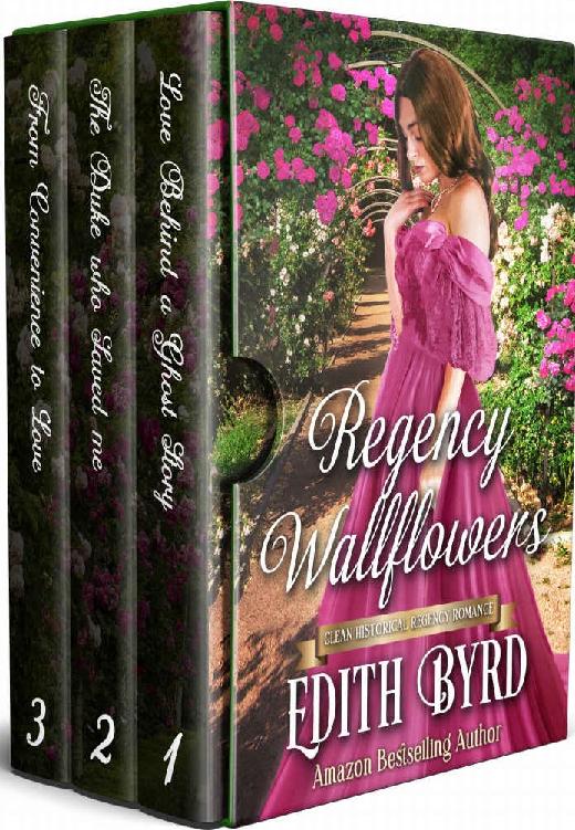 Regency Wallflowers Box Set Edith Byrd