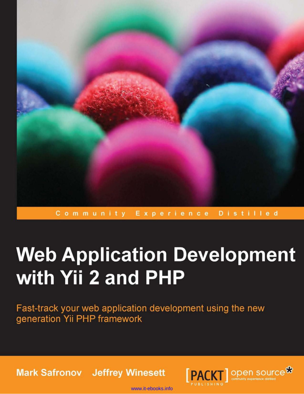 Web Application Development With Yii 2 And Php Mark Safronov