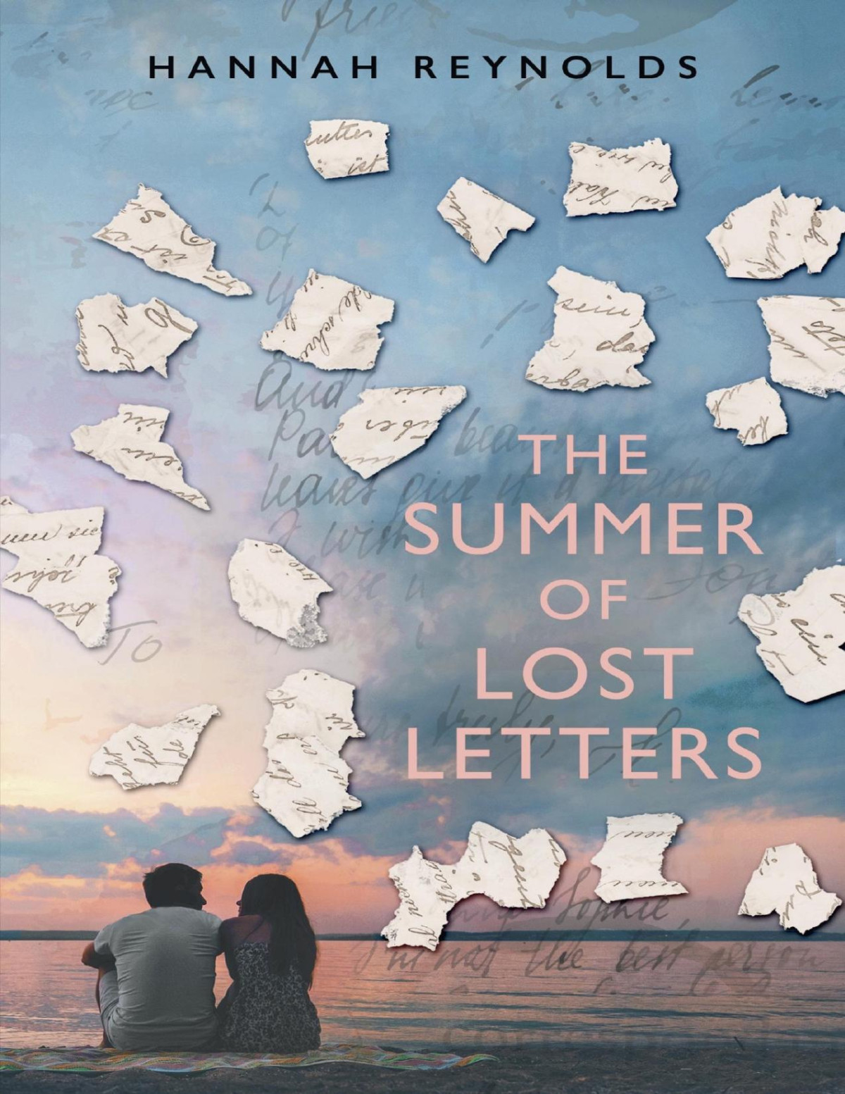 The Summer Of Lost Letters Hannah Reynolds