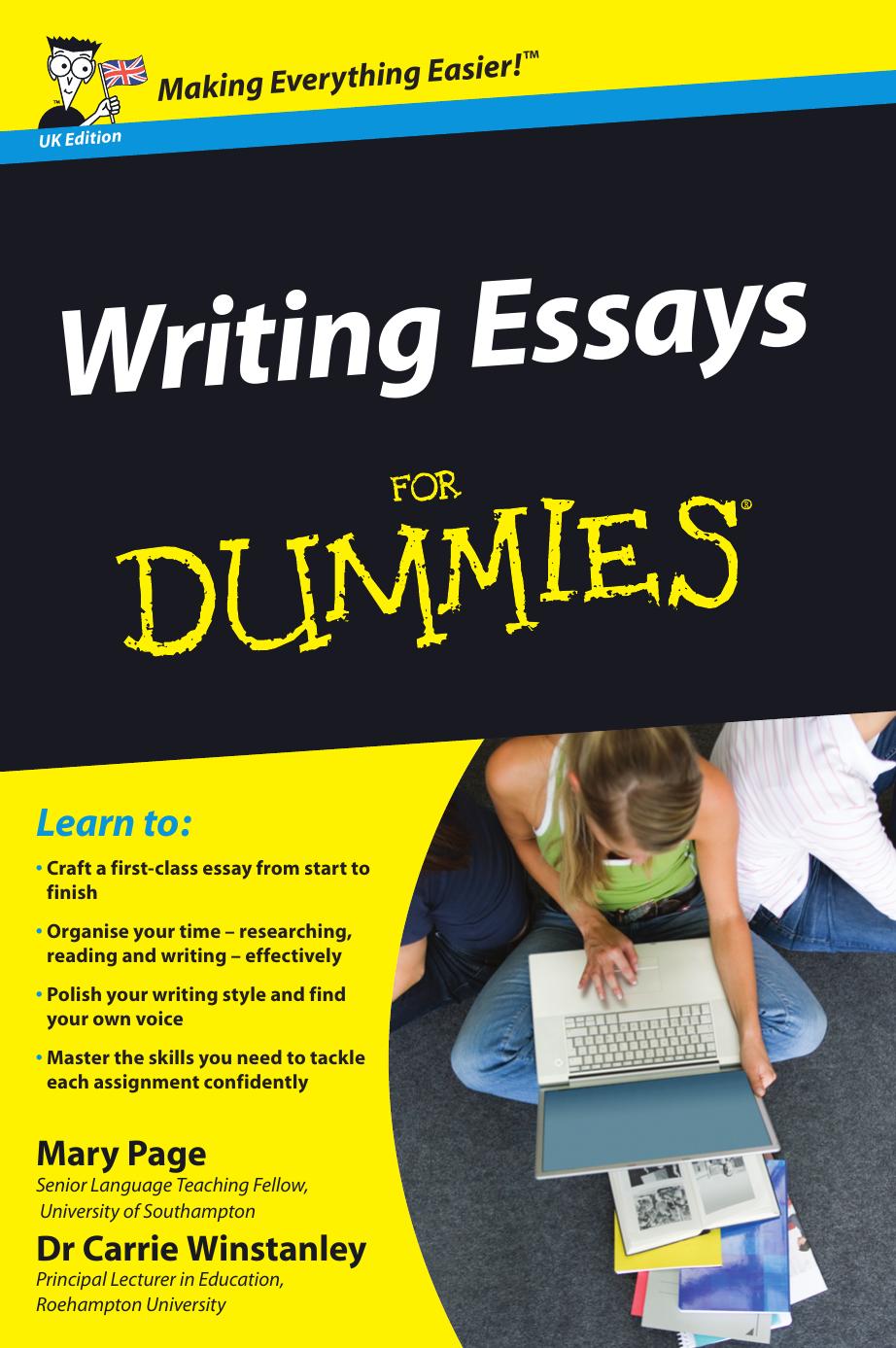 Writing Essays For Dummies Uk Mary Page Carrie Winstanley