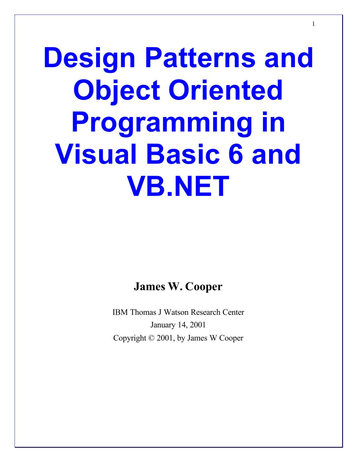 Design Patterns And Object Oriented Programming In Visual Basic 6 And Vbnet James W Cooper