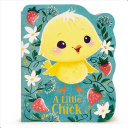 A Little Chick Rosalee Wren Francesca Deluca