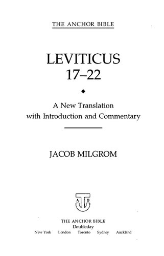 Leviticus 1722 Anchor Bible Commentaries A New Translation With Introduction And Commentary Anchor Bible Commentary J Milgrom