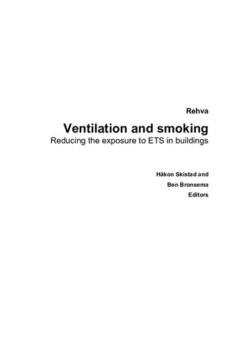 Ventilation And Smoking Reducing The Exposure To Ets In Buildings Rehva