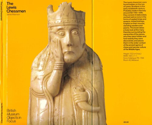 The Lewis Chessmen Objects In Focus Series Illustrated James Robinson