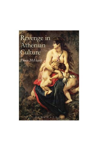 Revenge In Athenian Culture Fiona Mchardy