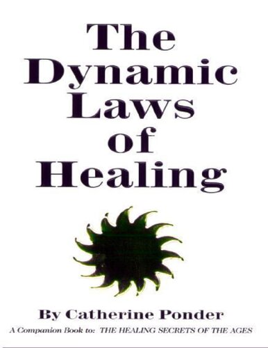 Dynamic Laws Of Healing Catherine Ponder