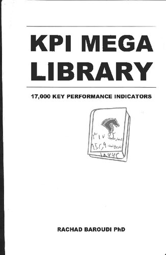 Kpi Mega Library 17000 Key Performance Indicators Rachad Baroudi