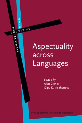 Aspectuality Across Languages Event Construal In Speech And Gesture Alan Cienki Editor