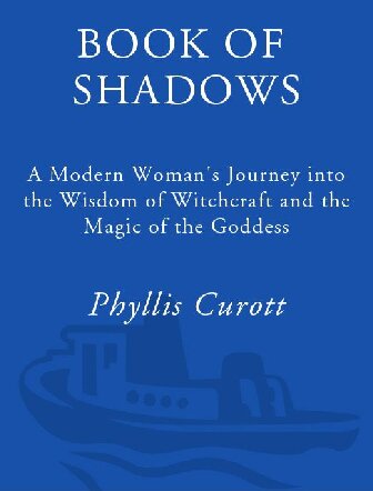 Book Of Shadows Phyllis Curott
