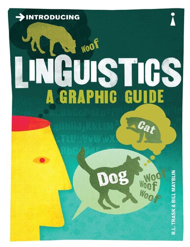 Introducing Linguistics A Graphic Guide R L Trask