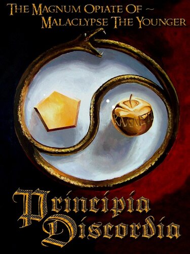 Principia Discordia The Magnum Opiate Of Malaclypse The Younger Malaclypse The Younger