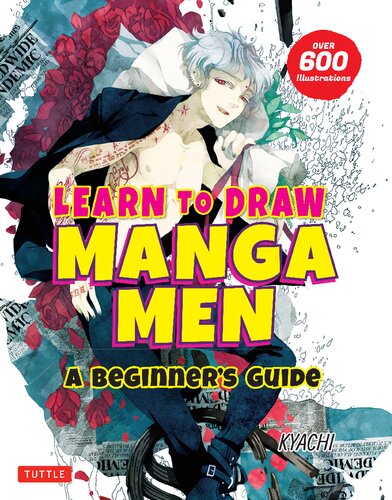Learn To Draw Manga Men A Beginners Guide Kyachi