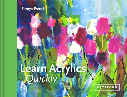 Learn Acrylics Quickly Soraya French