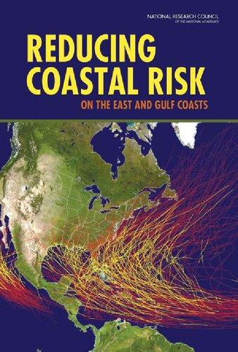 Reducing Coastal Risk On The East And Gulf Coasts Emergency Preparedness Disaster Management National Research Council