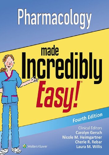 Pharmacology Made Incredibly Easy 4th Edition Lippincott Williams Wilkins