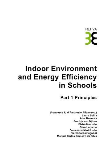 Indoor Environment And Energy Efficiency In Schools Part 1 Principles Federation Of European Heating And Airconditioning Associations Francesca R Dambrosio Alfano Laura Bellia