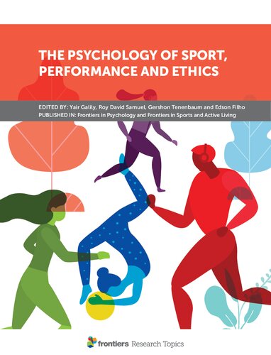 The Psychology Of Sport Performance And Ethics Yair Galily Roy David Samuel Gershon Tenenbaum Edson Filho