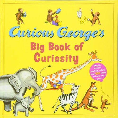 Curious Georges Big Book Of Curiosity H A Rey