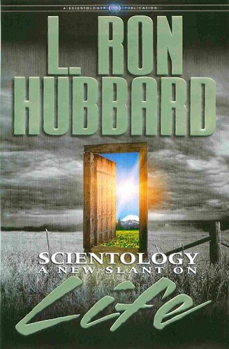 Scientology A New Slant On Life L Ron Hubbard