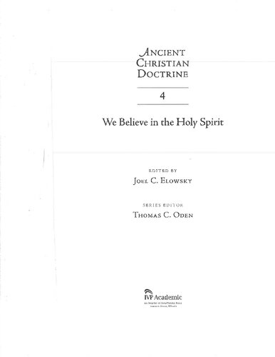 We Believe In The Holy Spirit Joel C Elowsky Thomas C Oden