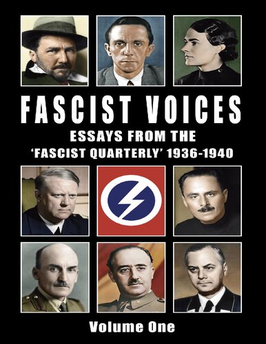 Fascist Voices Essays From The Fascist Quarterly 19361940 Ezra Pound