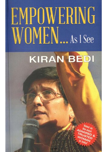 Empowering Women As I See Kiran Bedi