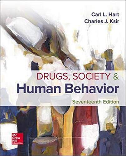 Drugs Society And Human Behavior 17th Edition Carl Hart Charles Ksir