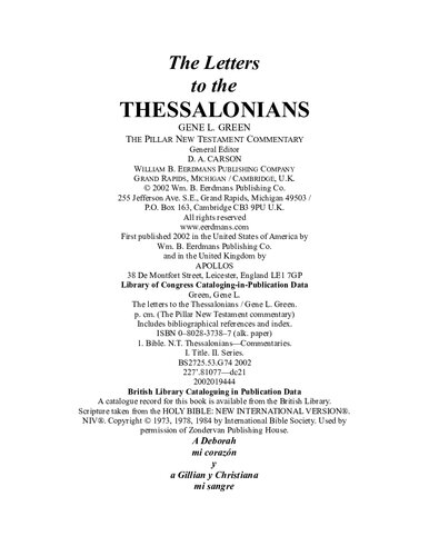 The Letters To The Thessalonians Gene L Green