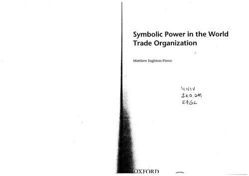 Symbolic Power In The World Trade Organization 1st Edition Matthew Eagletonpierce