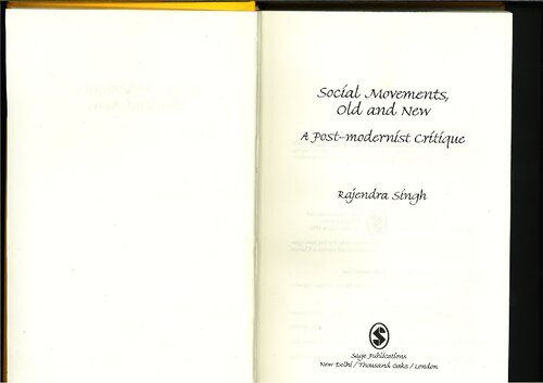 Social Movements Old And New A Postmodernist Critique Rajendra Singh