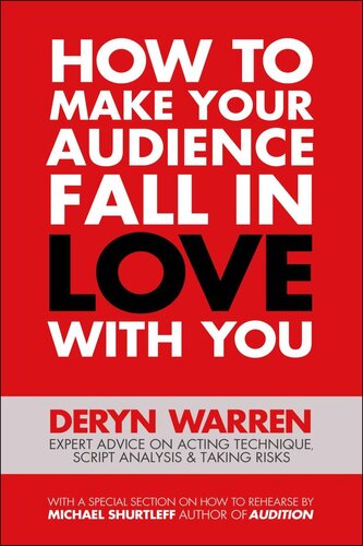 How To Make Your Audience Fall In Love With You Deryn Warren