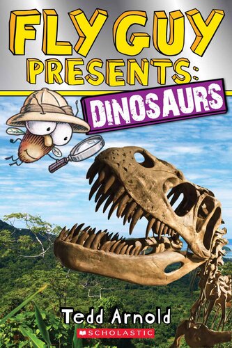 Fly Guy Presents Dinosaurs Tedd Arnold