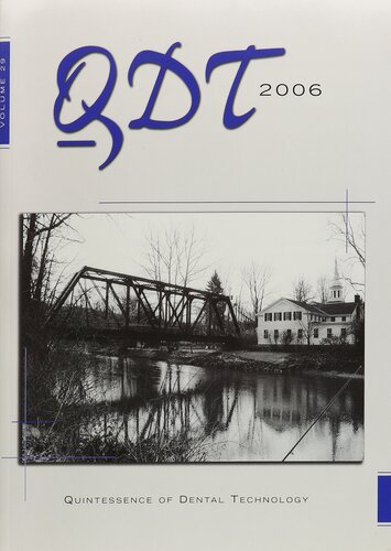 Qdt 2006 Quintessence Of Dental Technology Qdt Quintessence Of Dental Technology Avishai Sadan Editor