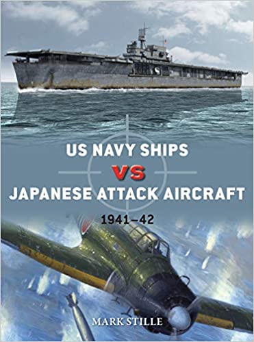Us Navy Ships Vs Japanese Attack Aircraft 194142 Mark Author Stille