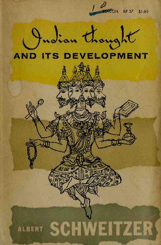 Indian Thoughts And Its Development Albert Schweitzer
