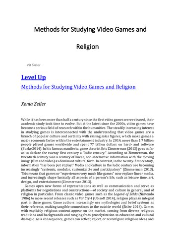 Methods For Studying Video Games And Religion Routledge Studies In Religion And Digital Culture 1st Edition Vt Isler Editor
