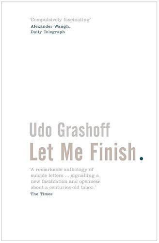 Let Me Finish Uk Ed Udo Grashoff