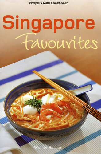 Mini Singapore Favourites Wendy Hutton