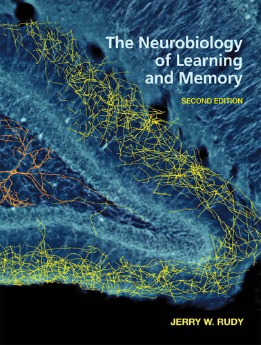 The Neurobiology Of Learning And Memory 2nd Edition Rudy J
