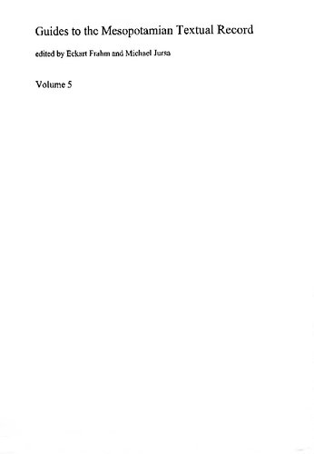 Babylonian And Assyrian Text Commentaries Origins Of Interpretation 5 Guides To The Mesopotamian Textual Record Eckart Frahm