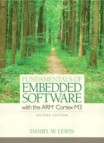 Fundamentals Of Embedded Software With The Arm Cortexm3 Dw Lewis