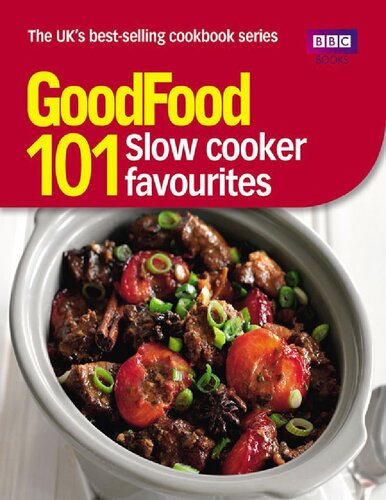 Good Food Slow Cooker Favourites Tripletested Recipes Sarah Cook