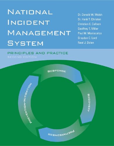 National Incident Management System Principles And Practice Principles And Practice 2nd Edition Dr Donald W Walsh