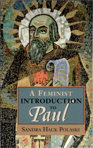 A Feminist Introduction To Paul Dr Sandra Polaski