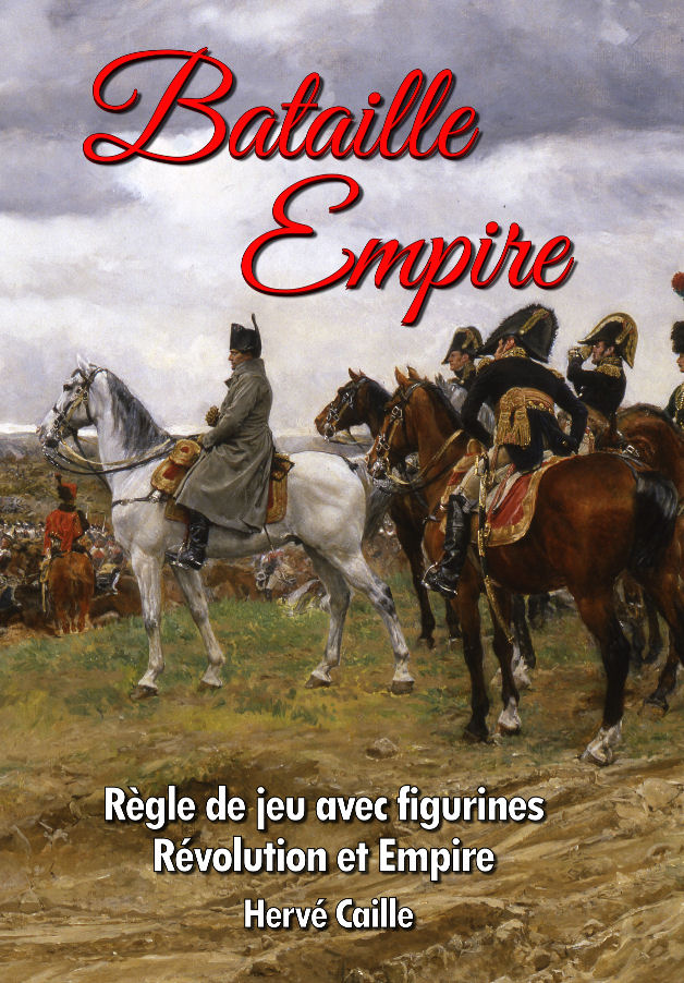 Bataille Empire Herv Caille