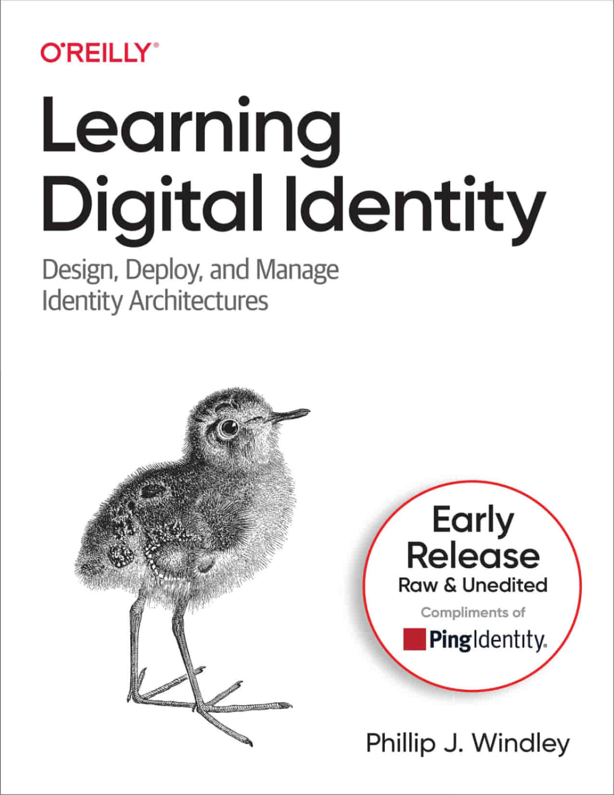 Learning Digital Identity Early Release Raw And Unedited 20220705 Second Early Release Phillip J Windley